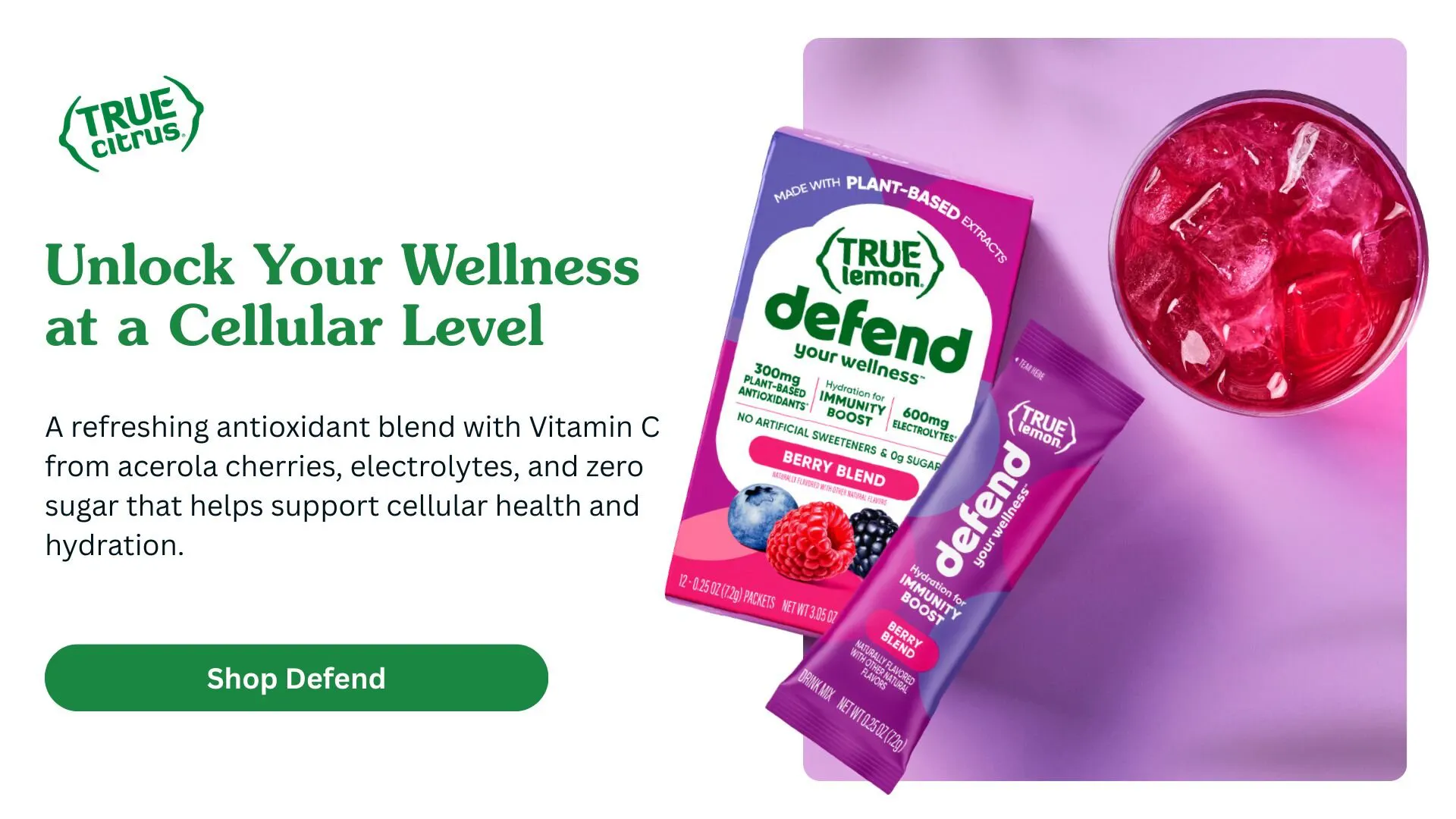 Support Everyday Vitality With True Lemon Defend